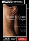 Olympe de Gouges, porteuse d'espoir - 