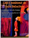 Les 6 maisons de Lulu Baluchon - 