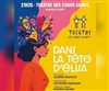 Dans la tête d'Elisa - 