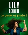 Lily Benmeni dans La boucle est bouclée ! - 