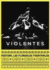 Violentes - 