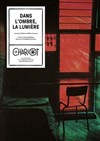 Dans l'ombre, la lumière - 