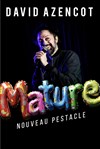 David Azencot dans Mature - 