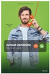Arnaud Demanche dans Faut qu'on parle ! - 
