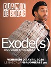 Djamil le Shlag dans Exode(s) - 