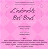 L'adorable Bel-Boul - 