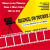 Silence, on tourne - 