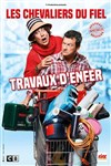 Les chevaliers du Fiel dans Travaux d'enfer ! - 