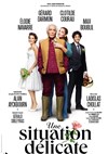 Une situation délicate | avec Gérard Darmon, Clotilde Coureau, Max Boublil -