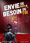 Envie de rien, besoin de toi - 