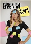 Fanny Pocholle dans Comment bien réussir son burn out - 