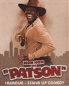 Patson dans Mon nom est Patson - 