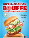 Qu'est-ce qu'on bouffe ? - 