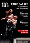 Trois Sacres | Avec Bérénice Bejo et Sylvain Groud - 