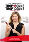 Lisa Chevallier dans Trop conne, trop conne - 