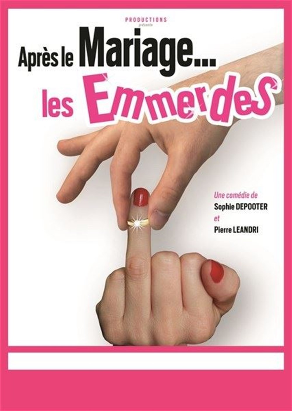 Après le mariage... Les emmerdes !