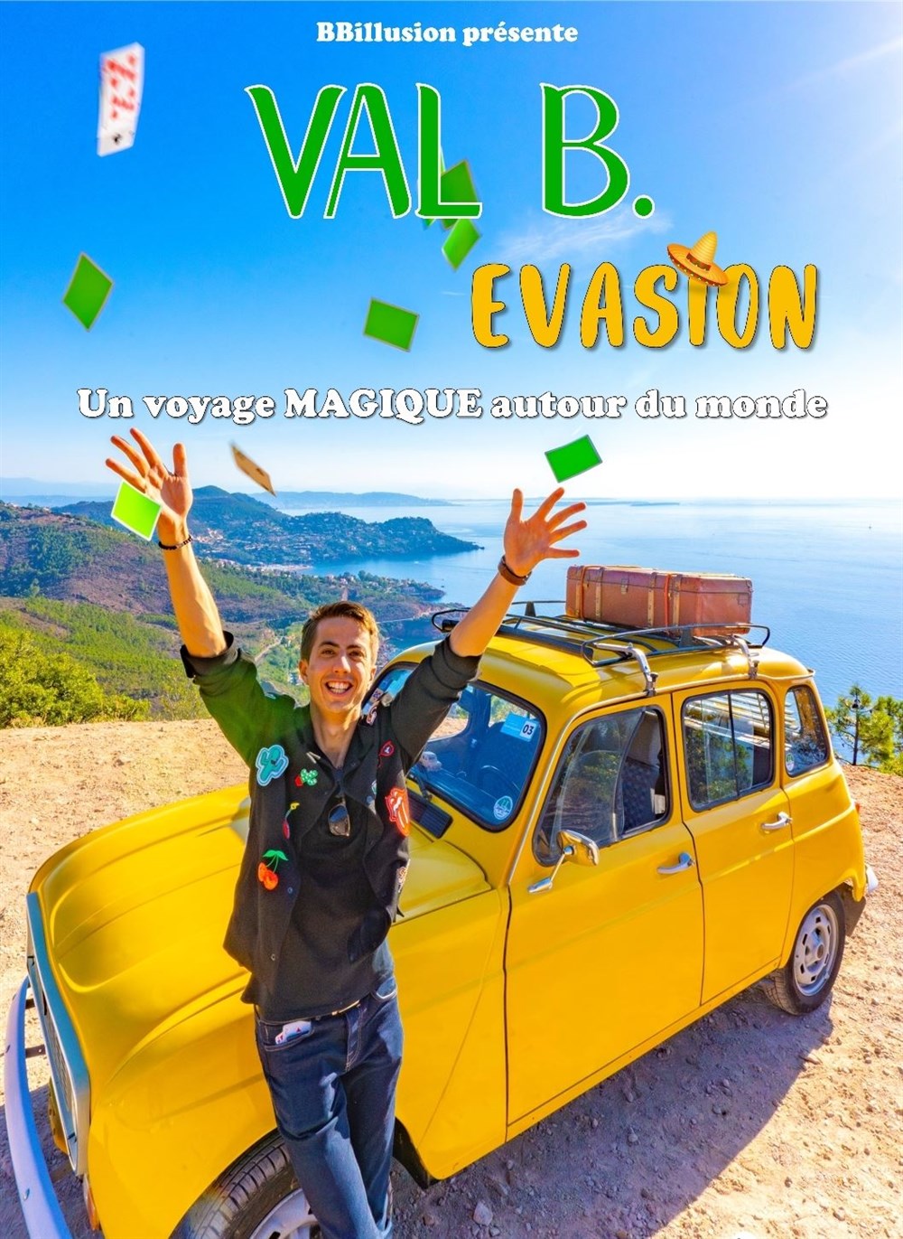 Val B. dans Evasion