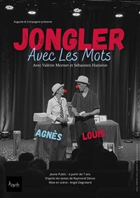 Jongler avec les mots
