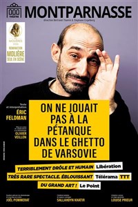 On ne jouait pas à la pétanque dans le ghetto de Varsovie