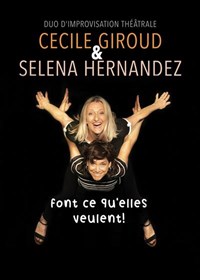 Cécile Giroud et Selena Hernandez font ce qu'elles veulent