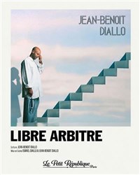 Jean-Benoit Diallo dans Libre arbitre