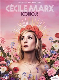 Cécile Marx dans Iconique