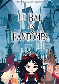 Le bal des fantômes