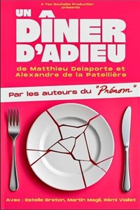 Un dîner d'adieu