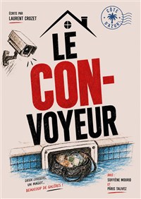 Le con-voyeur