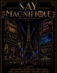 Say Magnifique