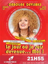 Le jour où je suis devenue... moi