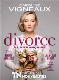 Caroline Vigneaux dans Divorce à la française