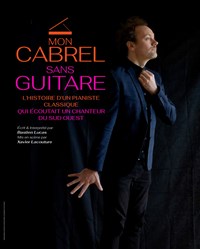 Mon Cabrel sans guitare