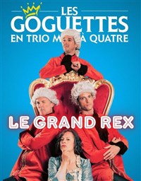 Les Goguettes : En trio mais à quatre