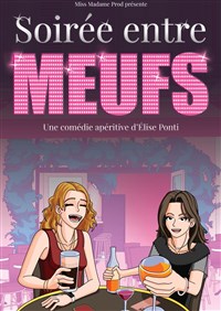 Soirée entre meufs