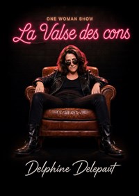 Delphine Delepaut dans La valse des cons