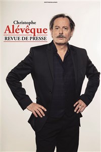 Christophe Alévêque dans Revue de presse