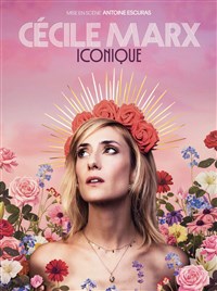 Cécile Marx dans Iconique