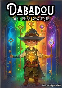 Dabadou et l'elfe magique