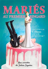 Mariés au premier ringard