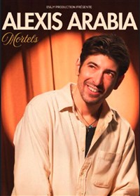 Alexis Arabia dans Mortels
