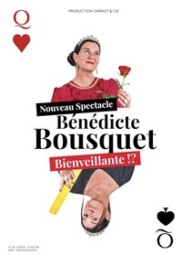 Bénédicte Bousquet dans Bienveillante !?