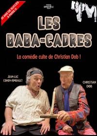Image de Les Baba-cadres à théâtre grand mélo paradis - vendargues
