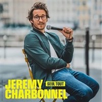 Jérémy Charbonnel dans Seul tout