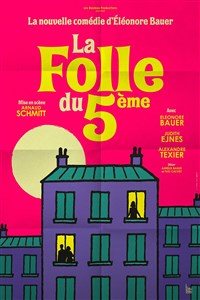 La Folle du 5ème