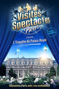 Image de Les Visites-enquêtes : L'enquête Du Palais Royal à galerie vivienne - paris 1er