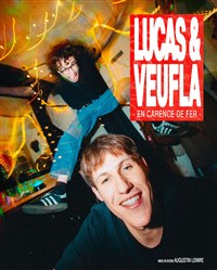 Lucas & Veufla dans En carence de fer
