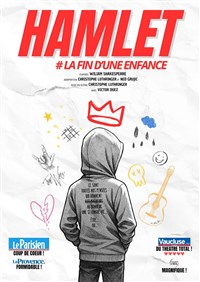 Hamlet, La fin d'une enfance