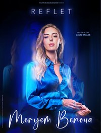 Meryem Benoua dans Reflet