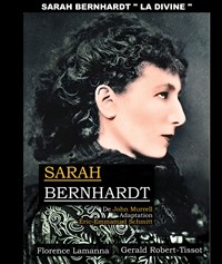 Sarah Bernhardt, la Divine